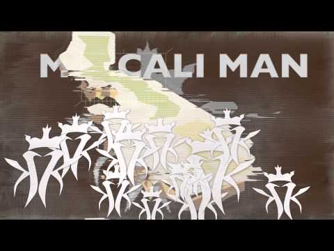 Kottonmouth Kings - Mr. Cali Man (Featuring Saint Dog & Ceekay Jones)