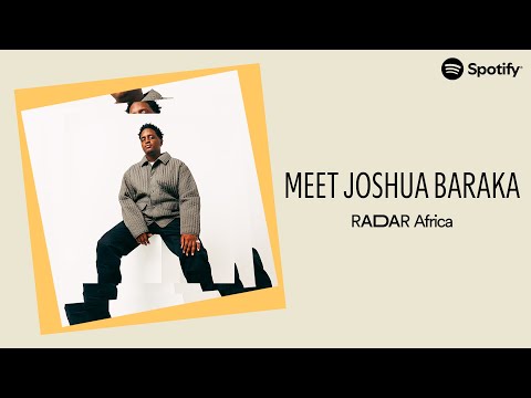 Spotify RADAR Africa: Meet Joshua Baraka