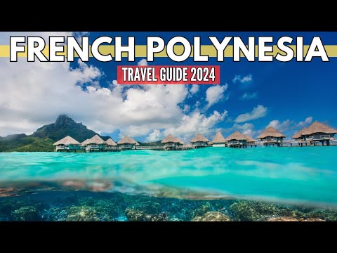 French Polynesia: Escape Tahiti's Hidden Treasures | Travel Guide