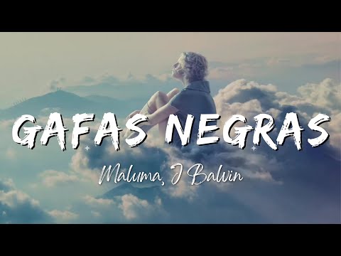 Maluma, J Balvin - Gafas Negras (Lyrics/Letra)