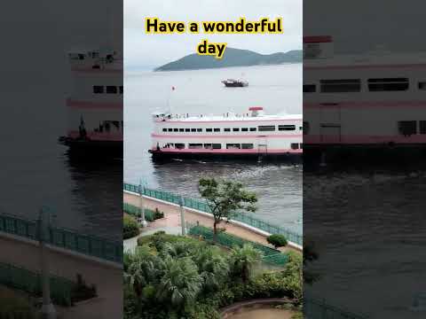 Have a wonderful day #Hongkong #ship #Bigship #Seaside #viral #trending #shorts