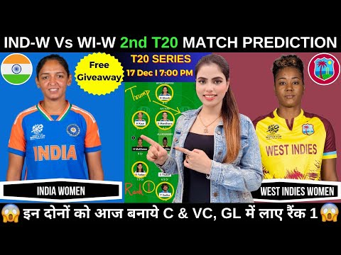 IN W vs WI W 2nd T20 Dream11 Prediction Today | India Women Vs West Indies Women | Fantasy Cricball