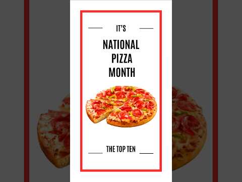 It's National Pizza Month 🍕 😋 👌🏾 #topten #foodtok #pizza #favoritefoods