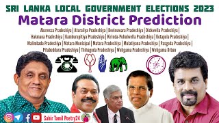 2023 election prediction sri lanka | matara district | sri lanka local government election 2023