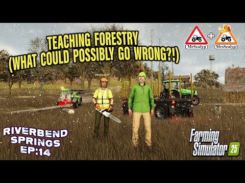 TEACHING MrsSealyp FORESTRY!! (CO-OP) ON RIVERBEND SPRINGS? #14 | Farming Simulator 25.