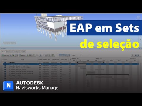 Como transformar a sua EAP em Sets de seleção no Navisworks Manage 2023