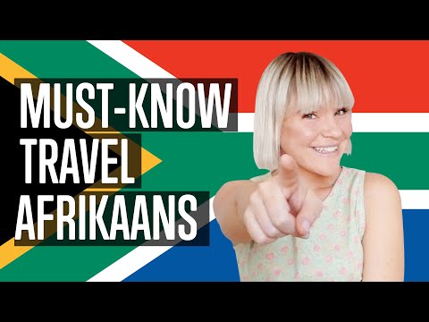 ALL Travelers Must-Know These Afrikaans Phrases [Essential Travel]