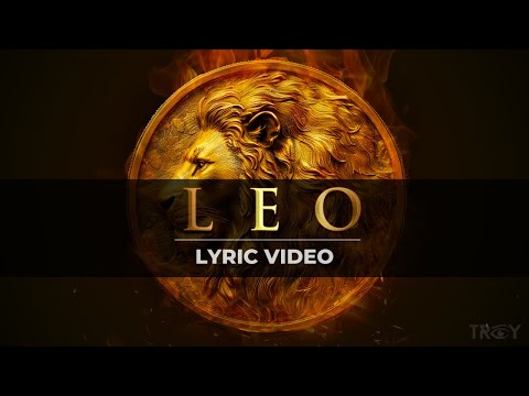 Leo - TROY (Official Lyric Video)