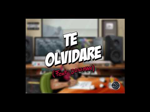 Te Olvidare - Leka El Poeta Feat.Jossman