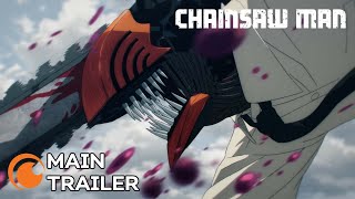 Chainsaw Man | MAIN TRAILER