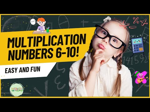 Multiplication: How to Master Multiplication Numbers 6-10!