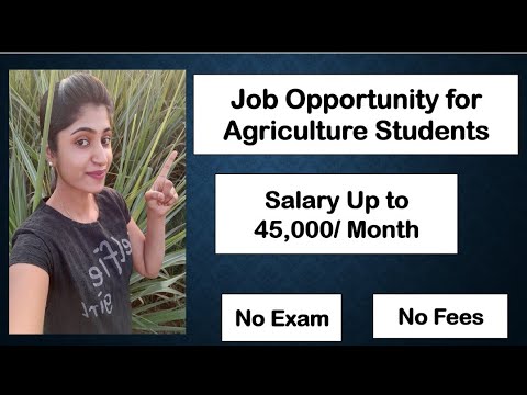 Job vacancy for Agriculture students