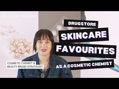 Drugstore Skincare I'm Obsessed with as a Cosmetic Chemist