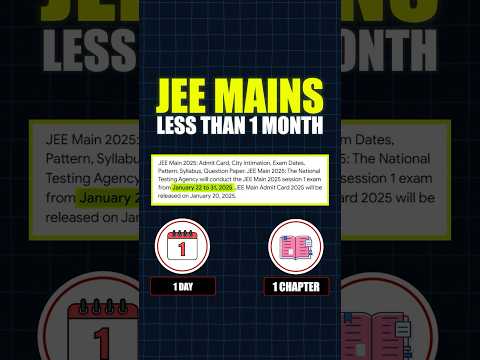 Only one month left in JEE Mains 🤯 | JEE 2025 #iit #iitmotivation #shorts