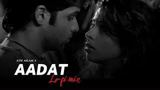 Aadat (Lo-fi 2307 flip) feat.@sidarora27 | Bollywood lofi | From @officialscoutop  Playlist