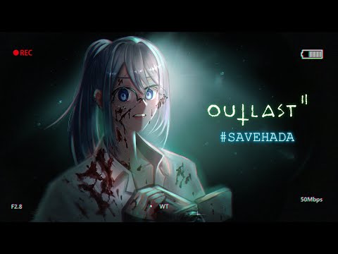 outlast but ban hada plays it