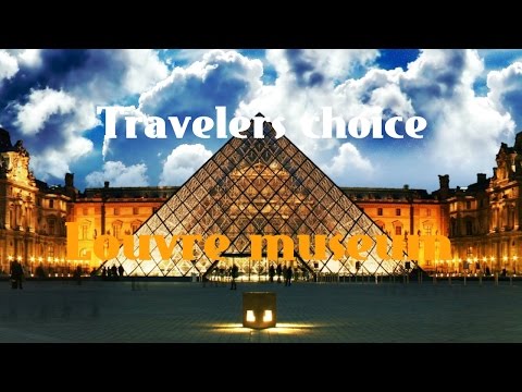 Travelers choice:Louvre Museum in Paris  || Places To Travel In France