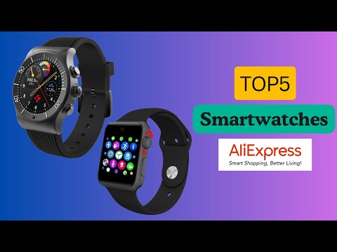 Top 5 Smartwatches On Aliexpress | Best Smartwatches 2025