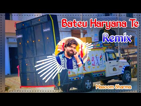 Bateu Haryane Te Dj Remix Masoom Sharma | Esi Entry Mari Sari Gaal Likad Ka Dekhe Thi Dj Choudhary