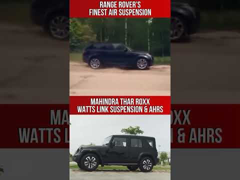 MAHINDRA THAR ROXX WATTS LINK SUSPENSION AHRS RANGE ROVER S FINEST AIR SUSPENSION