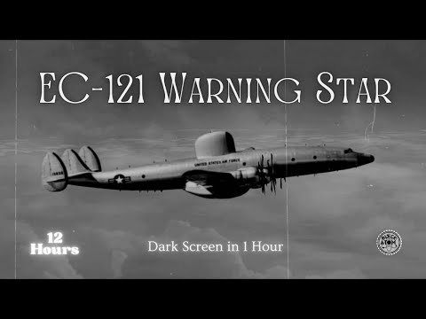 EC-121 Warning Star Steady Flight Sounds for Deep Sleep and Relaxation  ⨀ Prop Plane Ambience