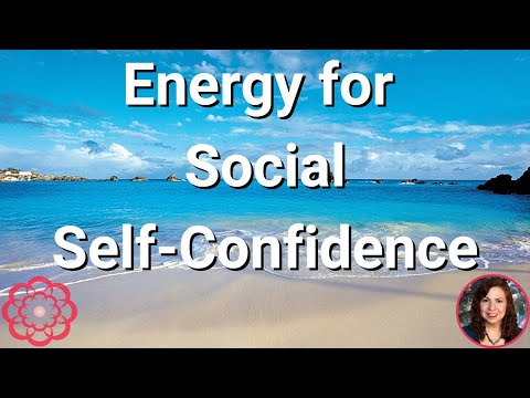 Energy for Social Self-Confidence 🌸