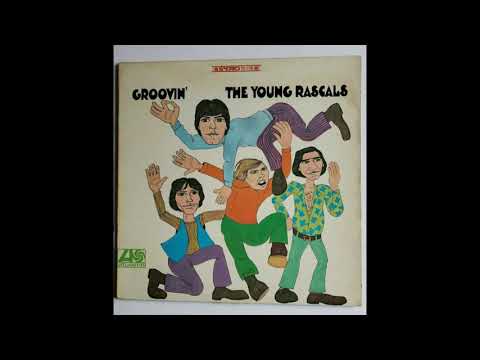 GROOVIN--YOUNG RASCALS (NEW ENHANCED VERSION)  1967