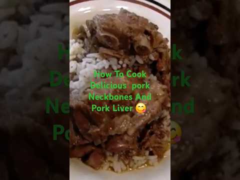 How To Cook Neckbones And Pork Liver Together