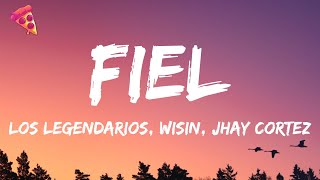 Wisin, Jhay Cortez, Los Legendarios - Fiel