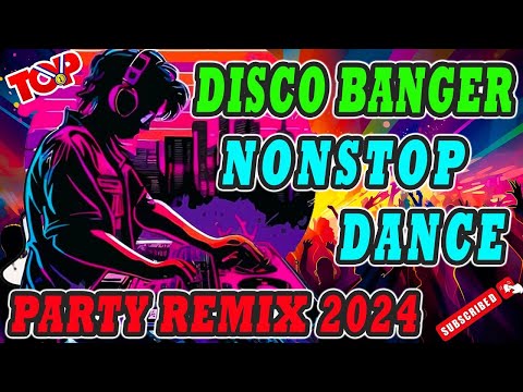 📀🇵🇭 [ NEW ] 🎧Disco Banger remix nonstop 2024 🎧 VIRAL NONSTOP DISCO MIX 2024 📀