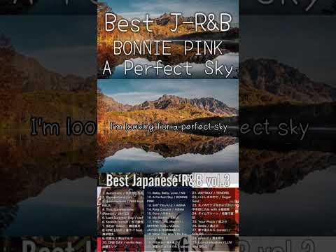 Best J-R&B vol.3 #BonniePink #AISHA  #DJMix