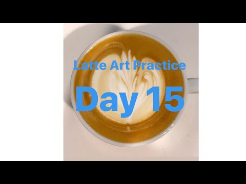 Latte Art Practice Day 15/ ラテアート練習記録 15日目/ 라떼 아트 연습 15 일차/ 第十五天拿铁艺术练习