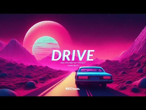 Dua Lipa Houdini Type Beat I 80s Pop Type Beat - "Drive"