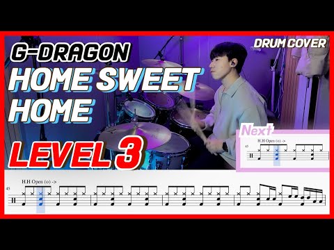 G-Dragon(지드래곤) - Home sweet home Lv3 /드럼악보/Drum score/드럼 커버/Drum cover