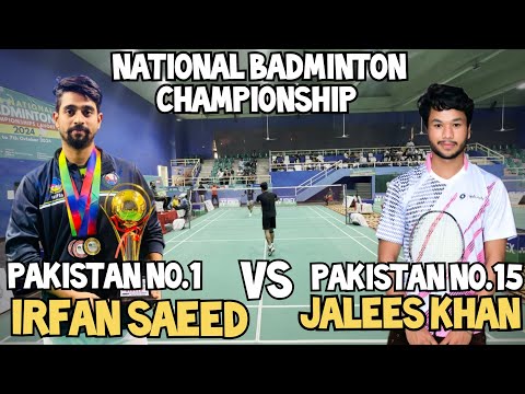 Irfan Saeed vs Jalees Khan | Best match of the tournament pakistan badminton