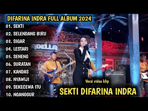 SEKTI DIFARINA INDRA | DIFARINA INDRA FULL ALBUM | SEKTI, SELENDANG BIRU - DANGDUT KOPLO VIRAL