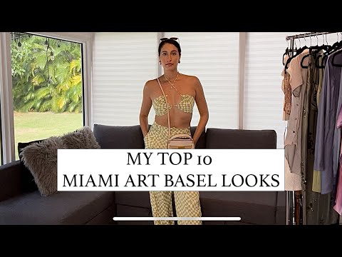 10 BEST ART BASEL LOOKS AND OUTFITS 2023 | INSPO AND STYLING