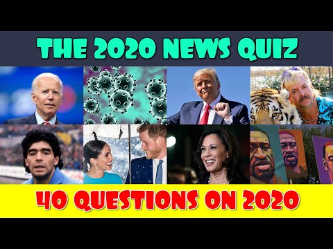 The 2020 News Quiz