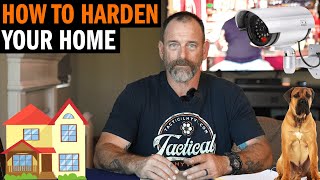 Home Security - How to Harden Your Home With Navy SEAL "Coch"