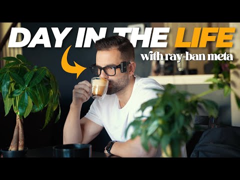 24 Hours With Ray-Ban Meta Glasses: What They Can ACTUALY Do!