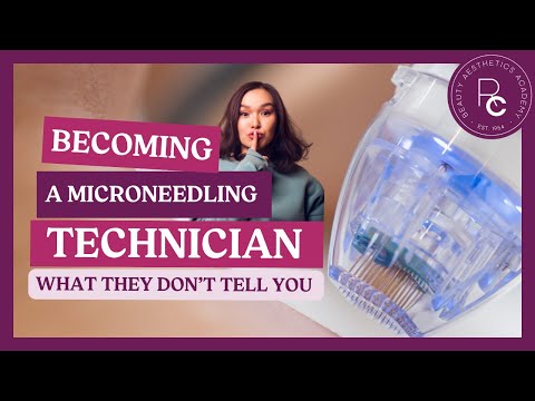 What They Don't Tell You About Becoming a Microneedling Technician (2024)