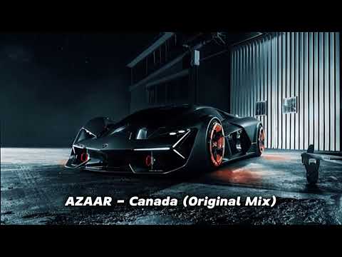 AZAAR   Canada Original Mix