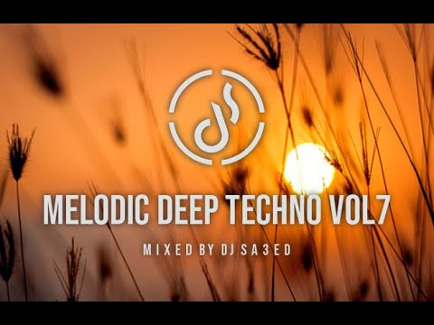 Dj Sa3ed LiveSet Melodic Deep Techno 2020 Vol 7 / Adonis, Resideas, Nakul C, YNTBY, Civil Servant...