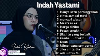 hanya satu persinggahan akustik - INDAH YASTAMI cover akustik