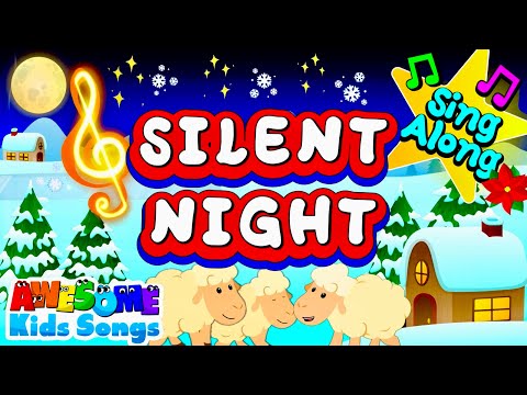 Silent Night Sing Along | Christmas Song For Kids | Nursery Rhymes #AwesomeKidsSongs