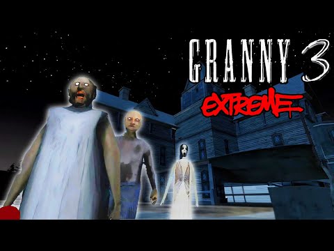 Attempting Granny 3 Extreme Mode