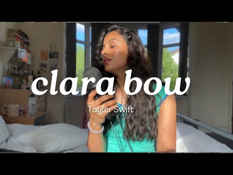 Clara Bow - Taylor Swift (cover by Angie)