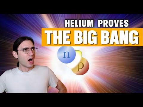 How helium proves the big bang