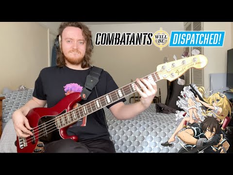 『戦闘員、派遣します！』 | Combatants Will Be Dispatched! OP (Bass Cover)- No.6 -  @itomiku-official