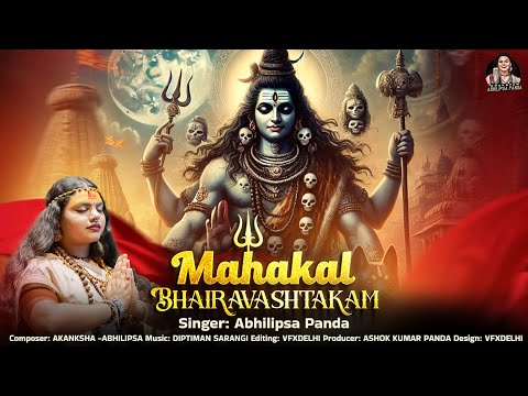 Mahakal Bhairavashtakam | Yam Yam Yaksha Rupam (Teaser)-Abhilipsa Panda | Mahashivratri Special 2025